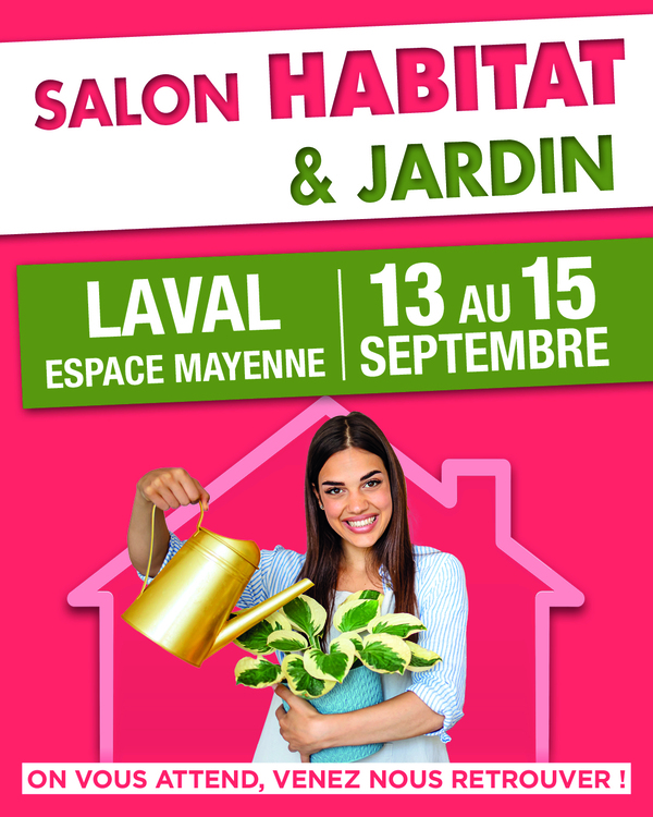 Salon Habitat et Jardin à Laval (53)