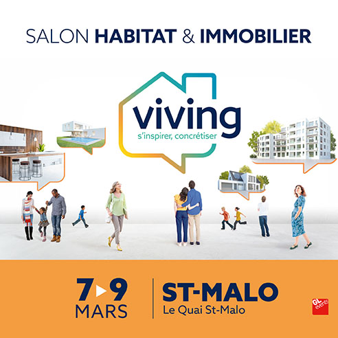 Salon Viving Habitat et Immobilier de Saint-Malo - Mars 2025